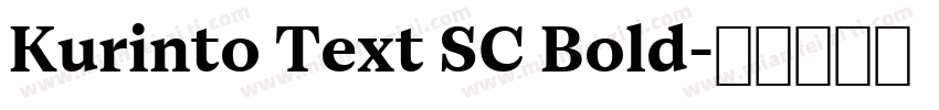 Kurinto Text SC Bold字体转换